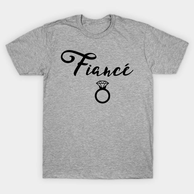 Fiancé Engaged Design T-Shirt by FuseTheory1